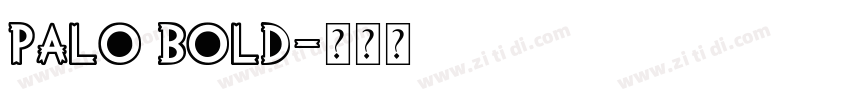 Palo Bold字体转换